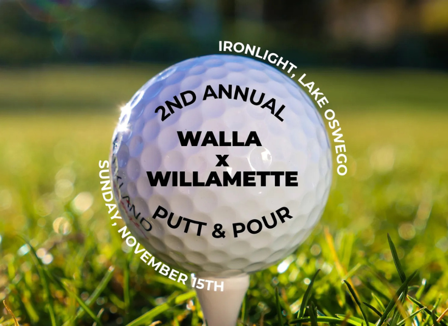 Walla X Willamette Putt & Pour